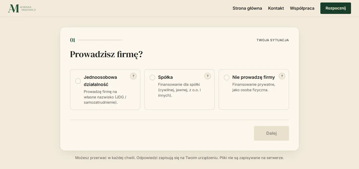 Pierwszy krok kreatora: pytanie Prowadzisz firmę? z trzema odpowiedziami - jednoosobowa działalność, spółka, nie prowadzę firmy - i przyciskiem Dalej.